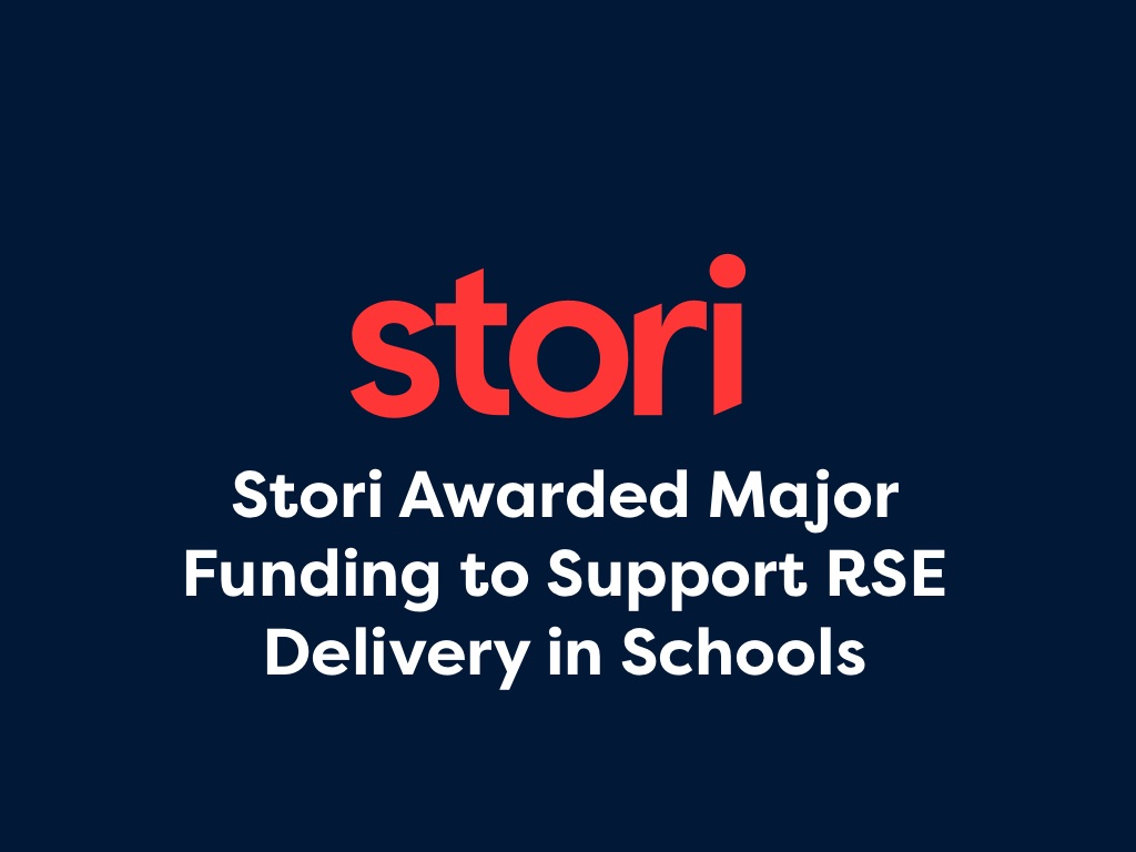 Stori Awarded Major Funding to Support RSE Delivery in Schools